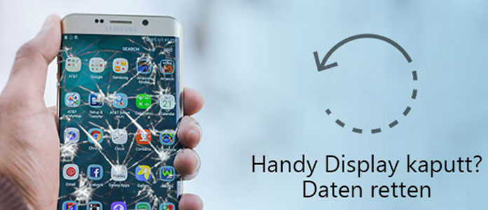Handy Display kaputt – Daten retten trotz schwarzem Bildschirm
